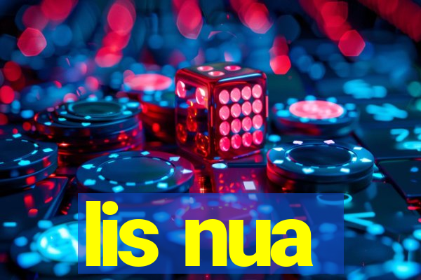 lis nua